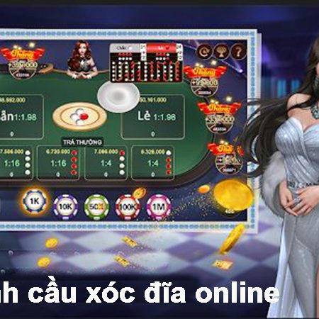 Tiết lộ cách tính cầu xóc đĩa online chuẩn 100% mà cao thủ hay dùng