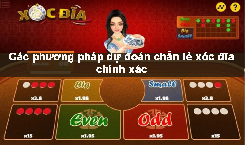 Dự đoán chẵn lẻ xóc đĩa với cầu dài