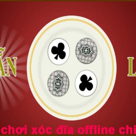 Luật chơi xóc đĩa offline và 9 cách chơi xóc đĩa đúng luật tại mọi nhà cái